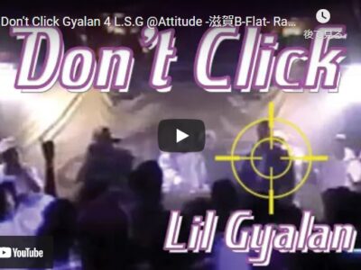 DontClick-Lil Gyalan-Youtube動画から